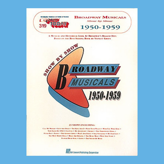 Broadway Musicals Show By Show (1950-1959) - EZ Play Piano Volume 319 Book