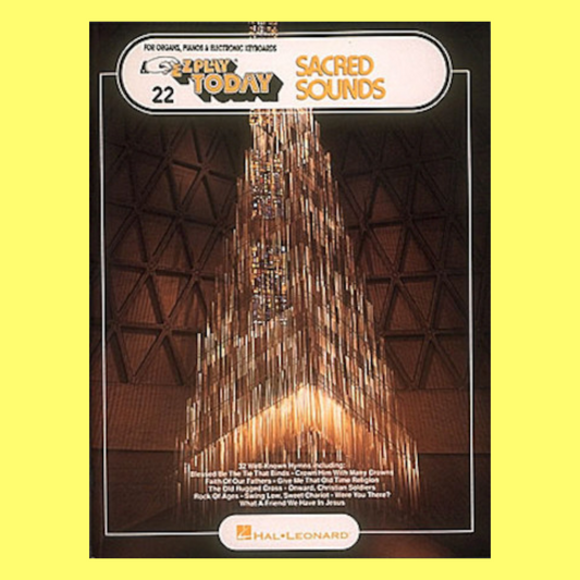 Sacred Sounds Hymns - EZ Play Piano Volume 22 Songbook