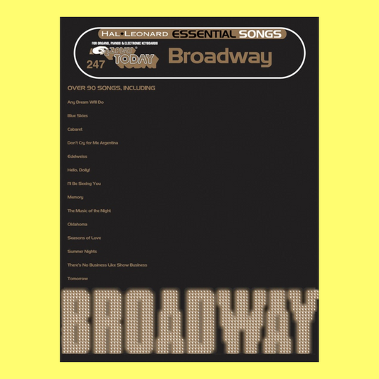 Essential Songs - Broadway EZ Play Piano Volume 247 Songbook