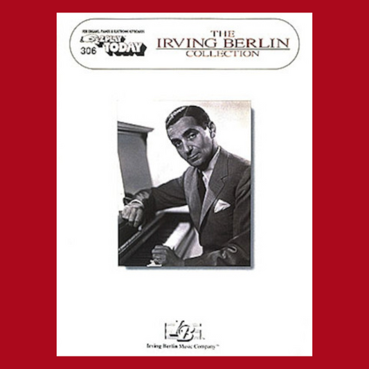 The Irving Berlin Collection - EZ Play Piano Volume 306 Songbook