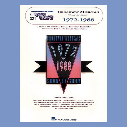 Broadway Musicals Show by Show (1972-1988) - EZ Play Piano Volume 321 Book