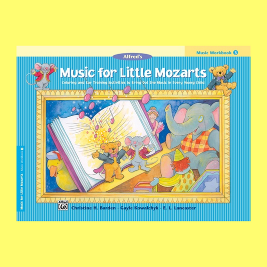Alfred's Music For Little Mozarts - Music Workbook 3