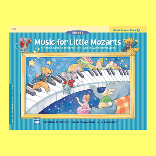 Alfred's Music For Little Mozarts - Lesson Book 3