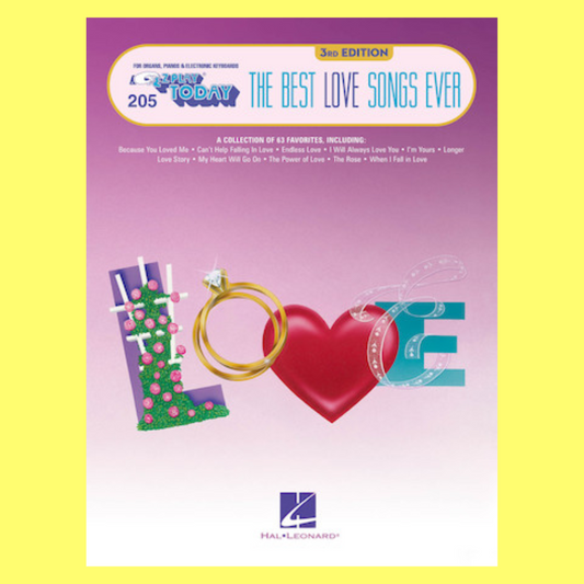 The Best Love Songs Ever - EZ Play Piano Volume 205 Songbook (3rd Edition)