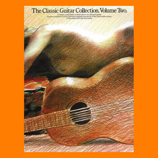 The Classic Guitar Collection Volume 2 Book