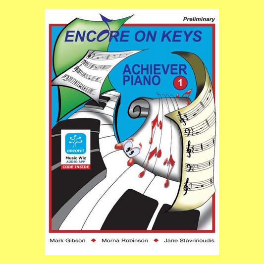 Encore On Keys Achiever - Piano Series Level 1 Book (Book/Ola)