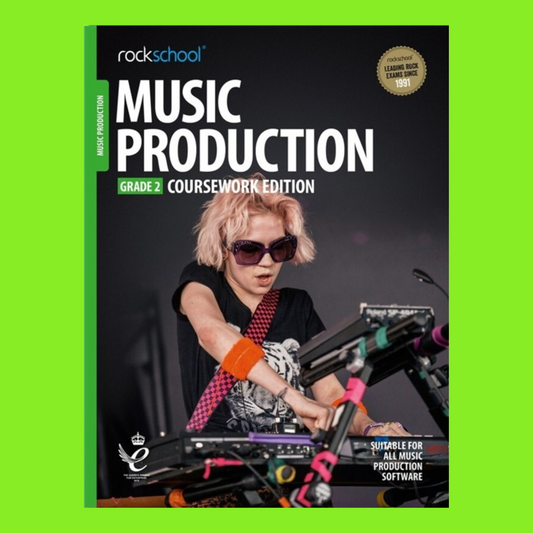Rockschool Music Production Grade 2 Book 2018