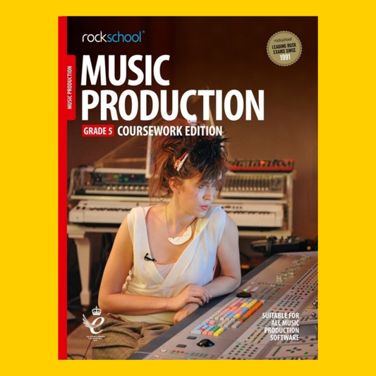 Rockschool Music Production - Grade 5 Book (2018+)