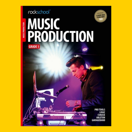 Rockschool Music Production - Grade 5 Book (2016)