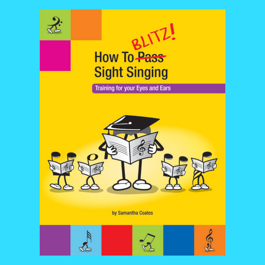 How To Blitz Sight Singing - Book 1