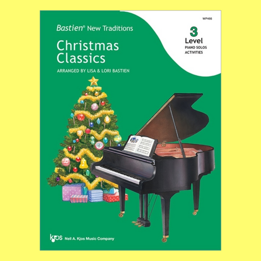 Bastien: New Traditions Christmas Classics - Level 3 Book