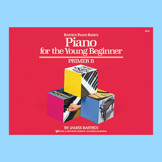 Bastien: Piano For The Young Beginner - Primer B Book