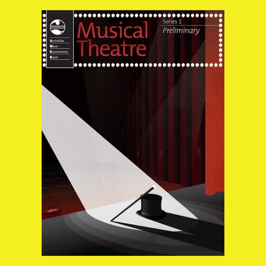 AMEB Musical Theatre Series 1 - Preliminary Book