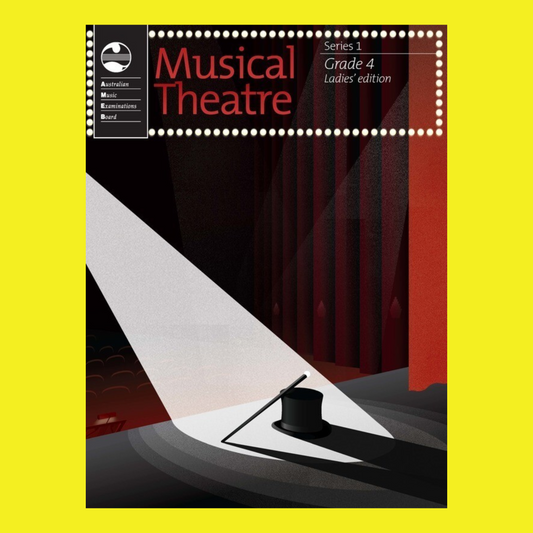 AMEB Musical Theatre Series 1 - Grade 4 Ladies Edition Book