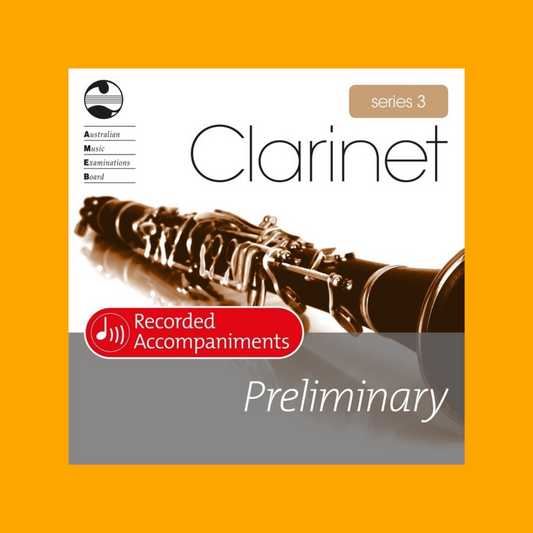AMEB Clarinet Series 3 - Preliminary Recorded Accompaniment Cd