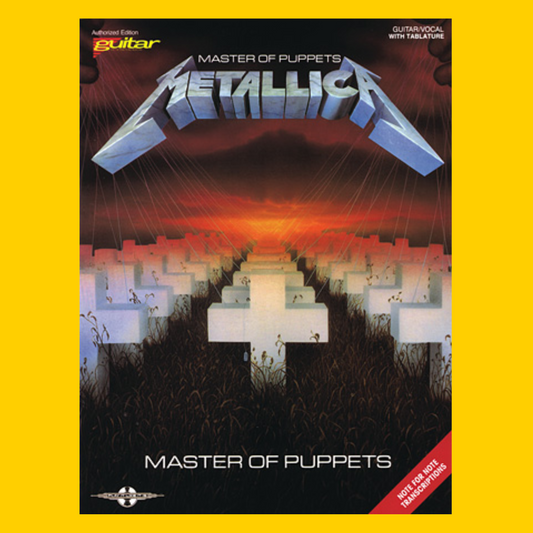 Metallica - Master Of Puppets Guitar Tab And Lyric Book