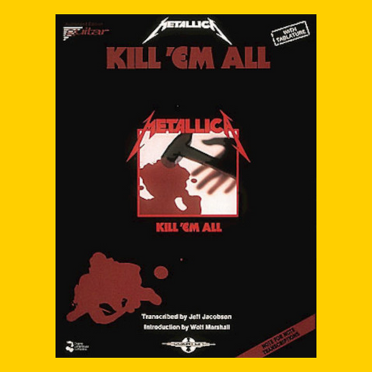 Metallica - Kill Em All Guitar Tab & Lyrics Book