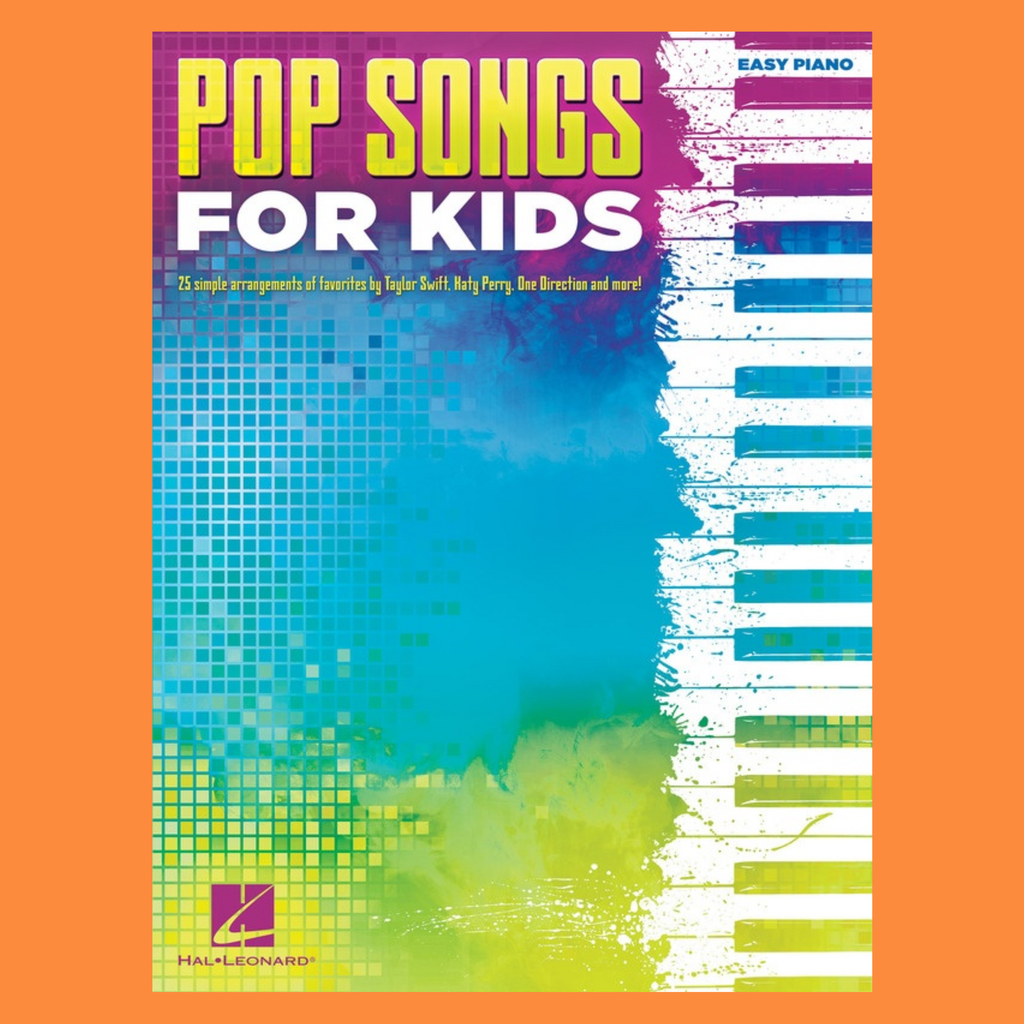 Pop Songs For Kids - Easy Piano Book