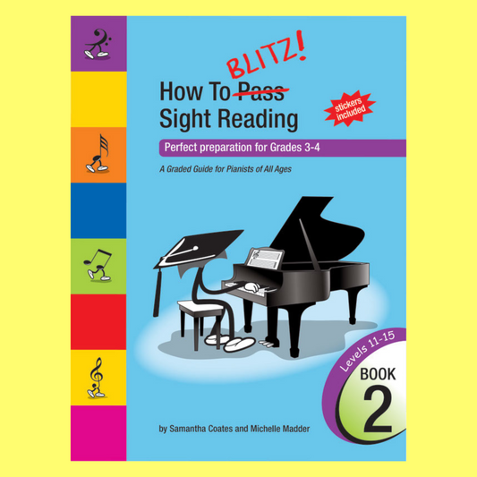 How To Blitz Sight Reading Book 2 (Grade 3 - Grade 4)