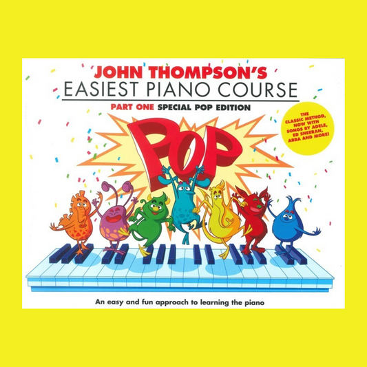 John Thompson's Easiest Piano Course - Part 1 Pop Edition Book