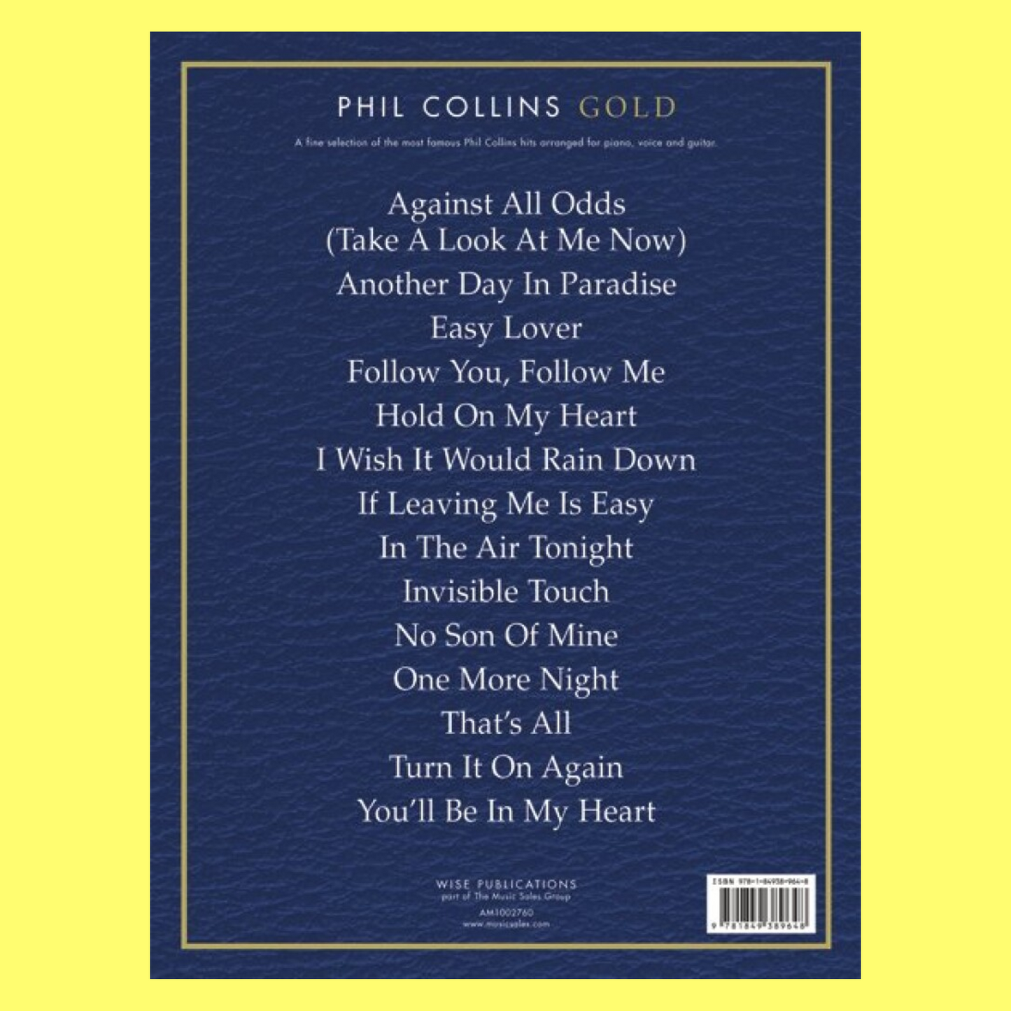 Phil Collins - Gold Piano, Vocal & Guitar Songbook