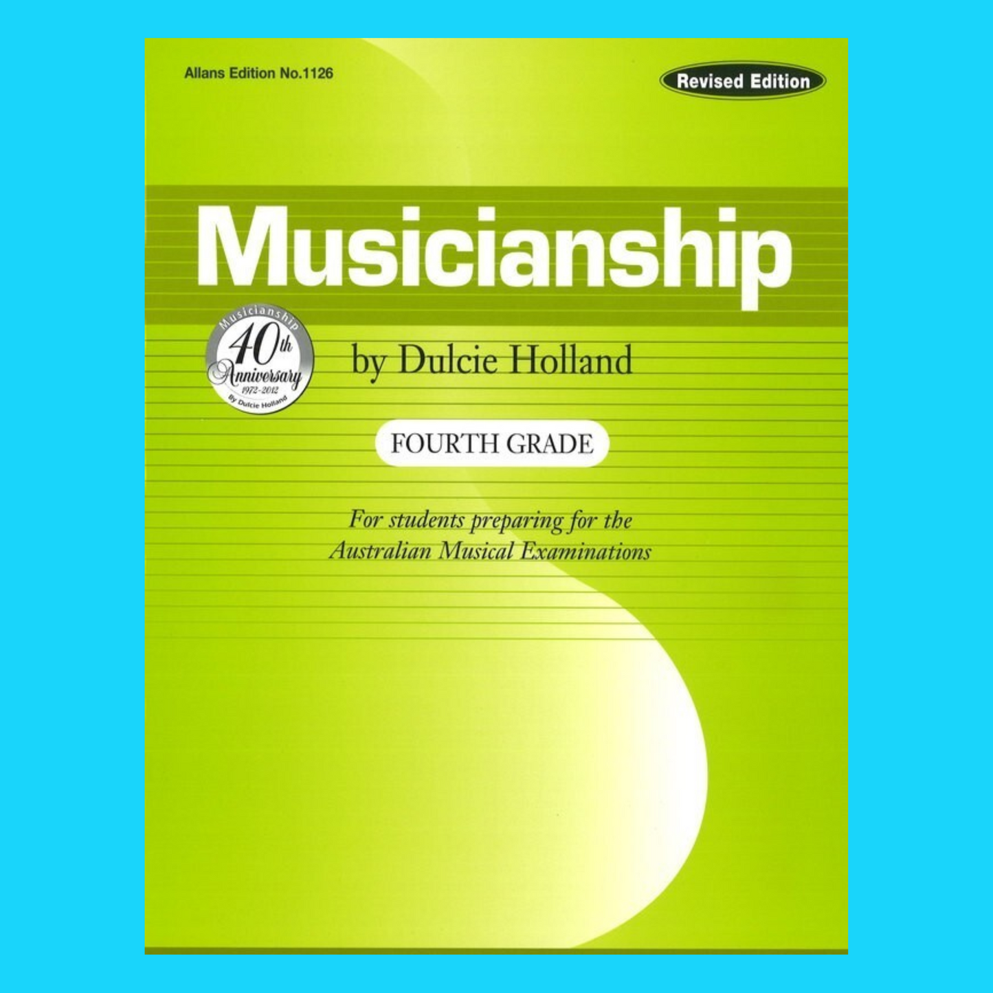 Dulcie Holland's - Musicianship Grade 4 Book (Revised Edition)