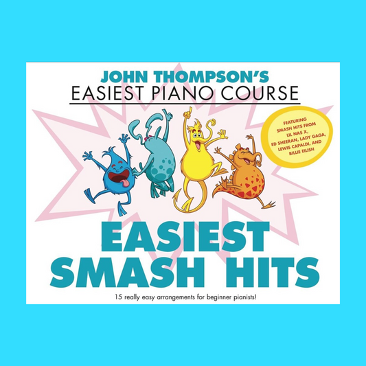 John Thompson's Easiest Piano Course - Easiest Smash Hits Book