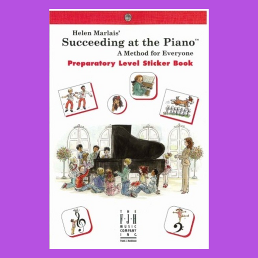 Succeeding At The Piano - Preparatory Sticker Book