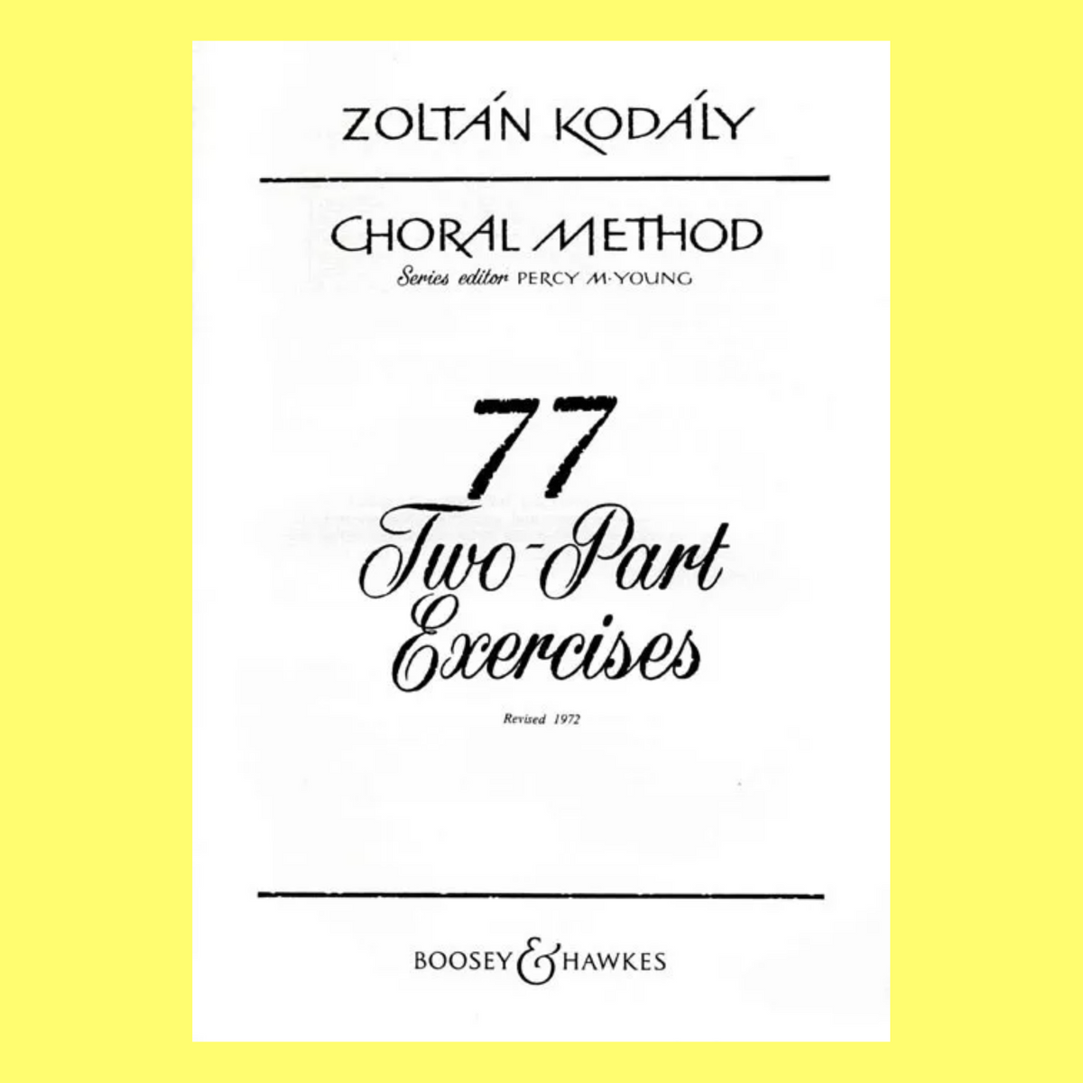 Kodaly - 77 Two-Part Vocal Exercises Book