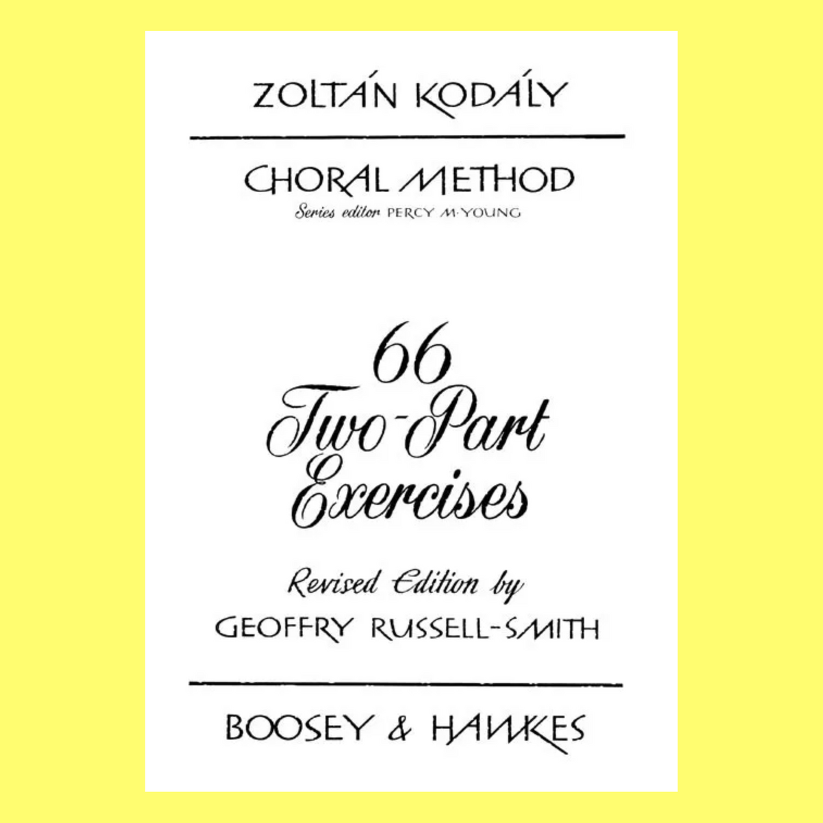 Kodaly - 66 Two-Part Vocal Exercises Book For Childrens Choir