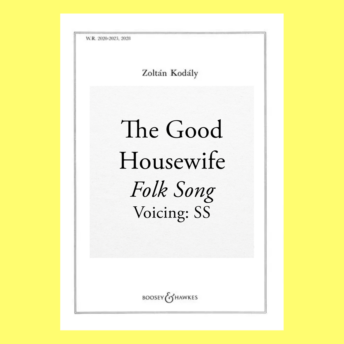 Kodaly - The Good Housewife Folk Song Sheet Music