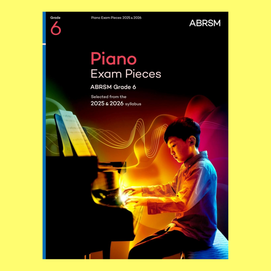 ABRSM Piano Exam Pieces - Grade 6 Book (2025-2026)