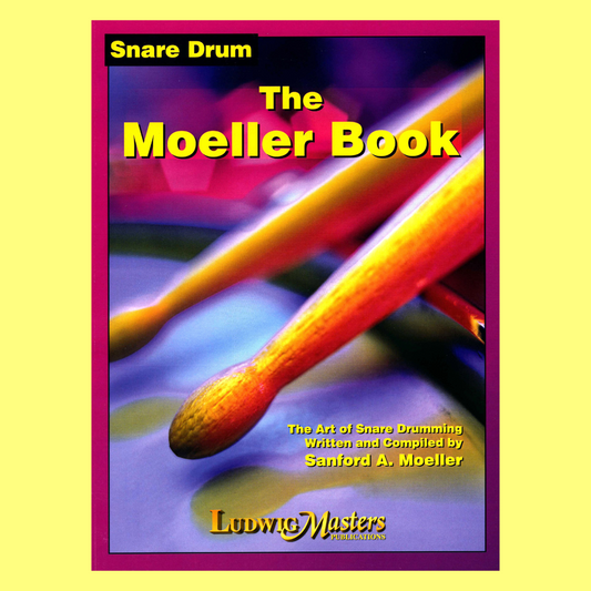 Sanford Moeller - The Moeller Book Snare Drum Method