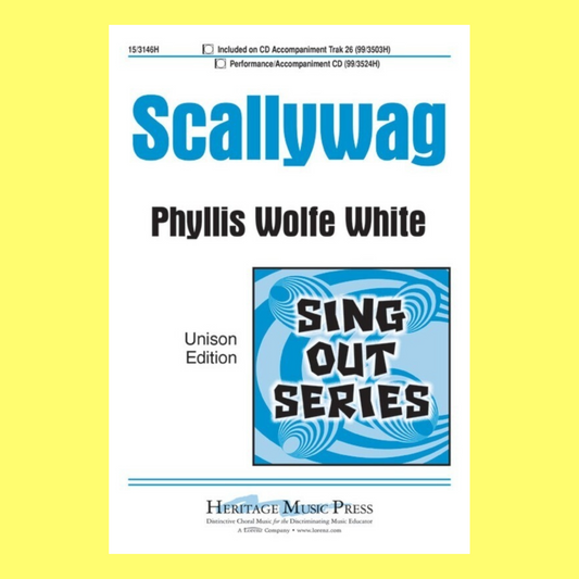 Scallywag - Unison Vocal Sheet Music