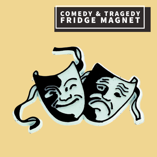 Comedy & Tragedy Fridge Magnet Giftware