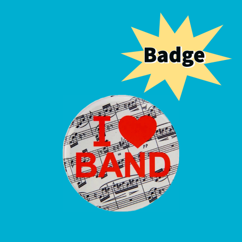 I Love Band Badge Giftware