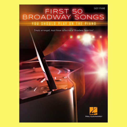 First 50 Broadway Songs You Should Play On The Piano