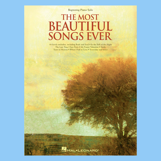 Most Beautiful Songs Ever - 50 Beginning Piano Solos Book