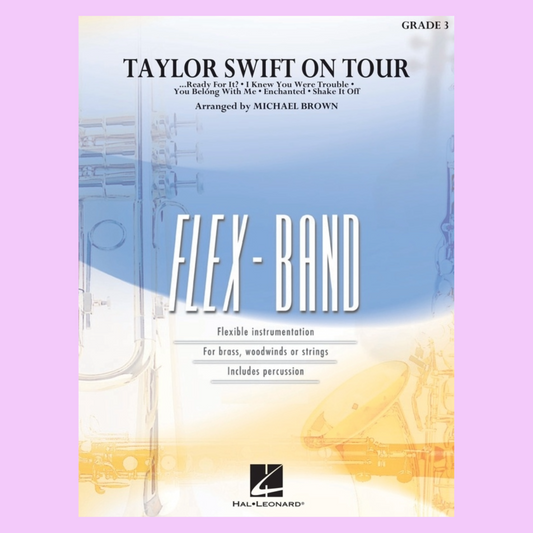 Taylor Swift on Tour - For Flexband Ensemble Score/Parts