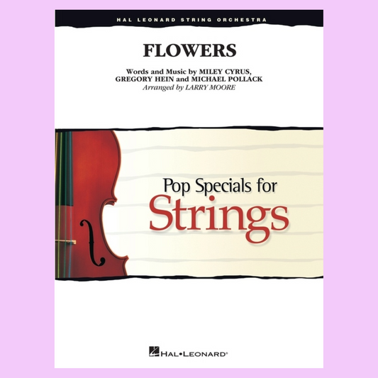 Miley Cyrus - Flowers for String Orchestra Score/Parts