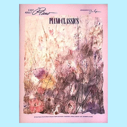 Piano Classics Easy Piano Book (22 Songs)