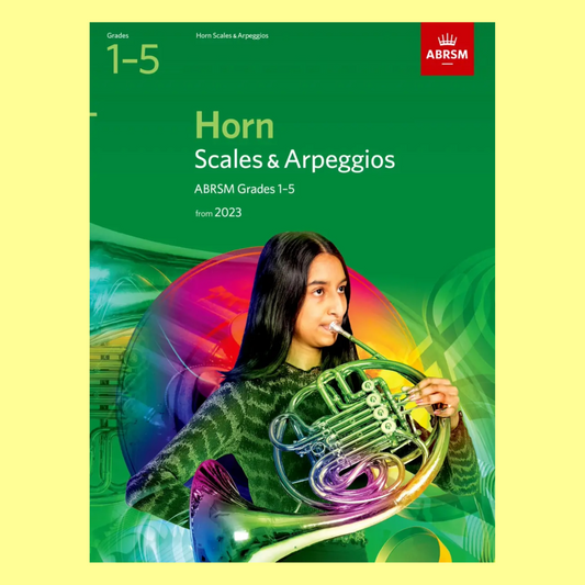 ABRSM Scales And Arpeggios For Horn Grade 1-5 Book