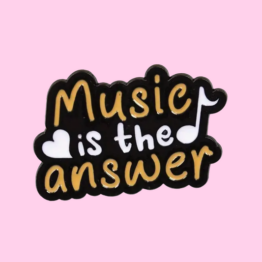 Music Is the Answer - Enamel Pin