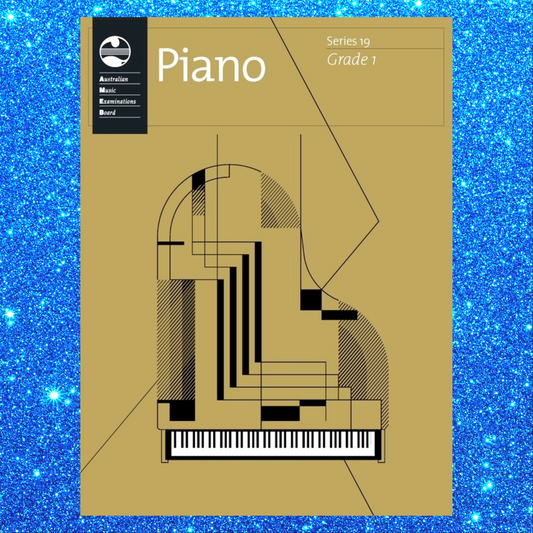 AMEB Piano Series 19 -  Grade 1 Book (2025+) NEW - PREORDERS Early Dec ARRIVAL