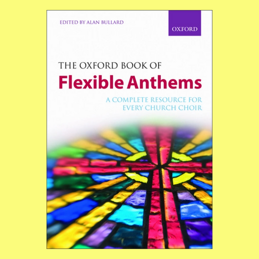 Oxford Book Of Flexible Anthems Ed Bullard Spira