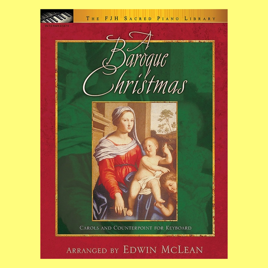 A Baroque Christmas - Intermediate Piano Book