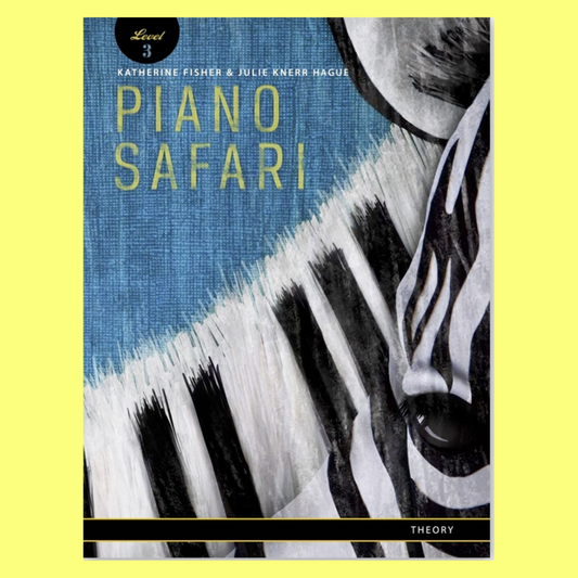 Piano Safari Theory - Book 3
