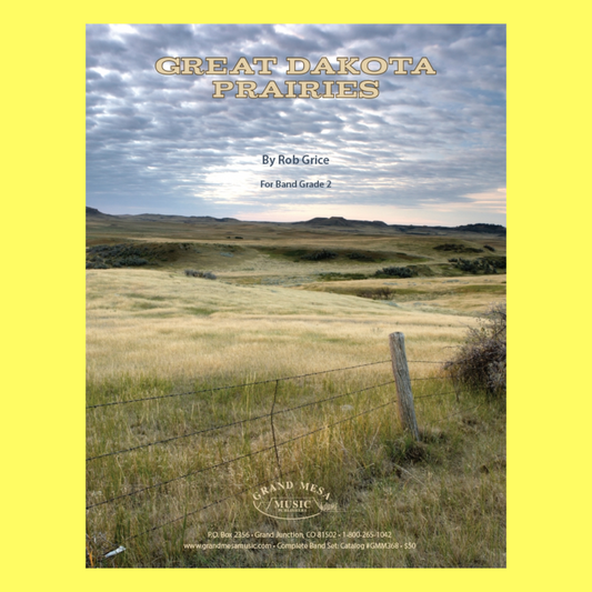 Great Dakota Prairies - Concert Band Score/Parts