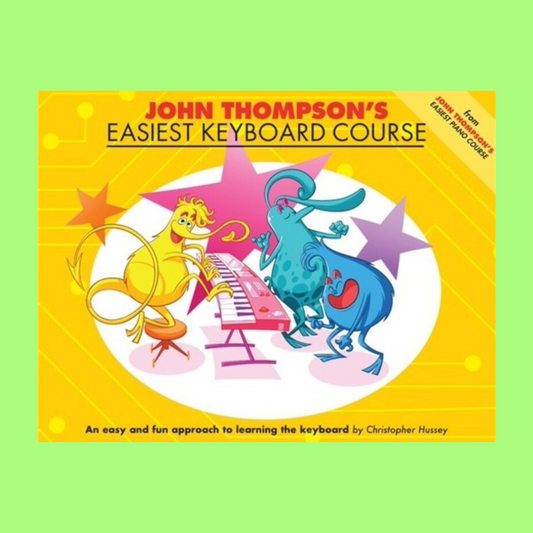 John Thompsons Easiest Keyboard Course Book