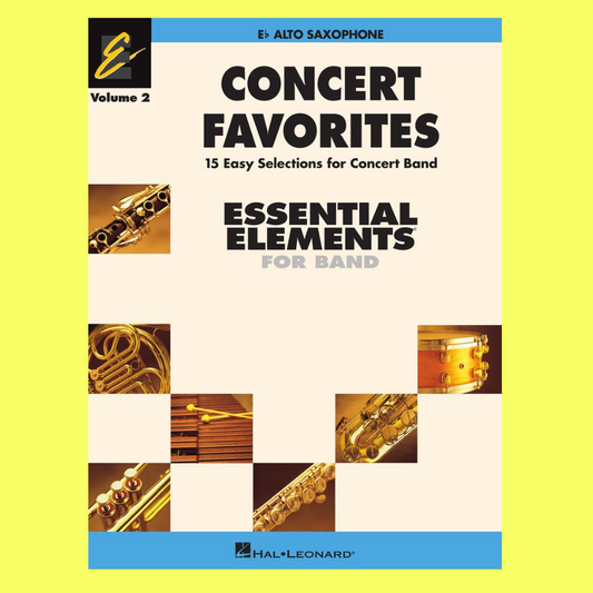 Essential Elements Concert Favorites - Eb Alto Saxophone Volume 2 Book